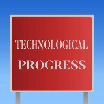 Writing note showing Technological Progress. Business photo showcasing overall Stock Illustration