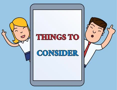Writing note showing Things To Consider. Business photo showcasing think about Stock Illustration