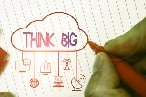 Writing note showing Think Big. Business photo showcasing To plan for something Stock Photos