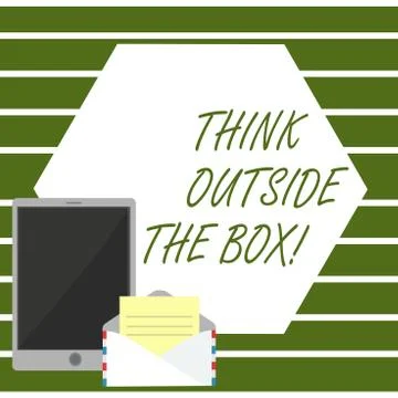 Writing note showing Think Outside The Box. Business photo showcasing Thinking Stock Illustration