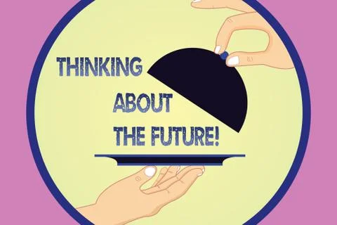 Writing note showing Thinking About The Future. Business photo showcasing Making Stock Illustration
