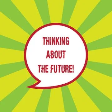 Writing note showing Thinking About The Future. Business photo showcasing Making Stock Illustration
