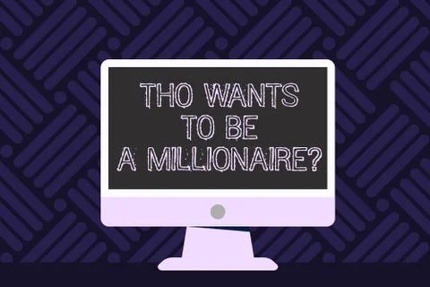 Writing note showing Tho Wants To Be A Millionairequestion. Business photo Stock Illustration