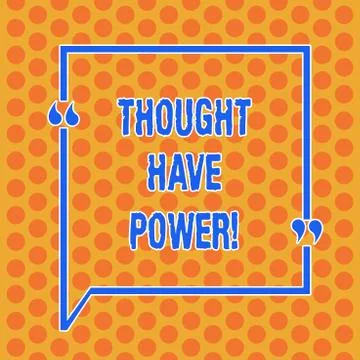 Writing note showing Thought Have Power. Business photo showcasing Universe Stock Illustration