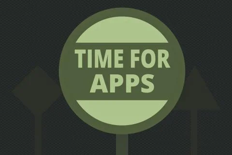 Writing note showing Time For Apps. Business photo showcasing make use of Stock Illustration