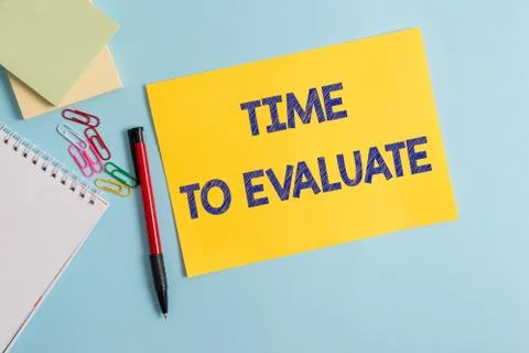 Writing note showing Time To Evaluate. Business photo showcasing judge something Stock Photos