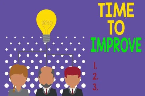 Writing note showing Time To Improve. Business photo showcasing telling someone 스톡 일러스트