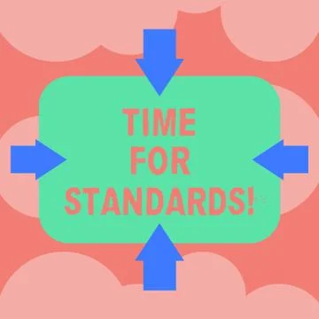 Writing note showing Time For Standards. Business photo showcasing specification Stock Illustration