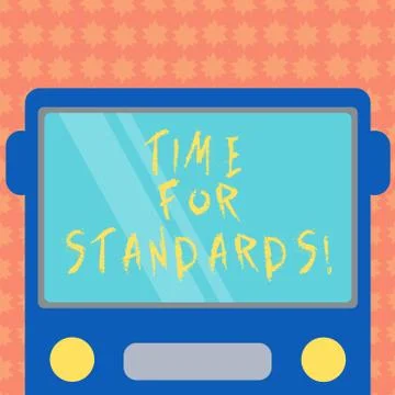 Writing note showing Time For Standards. Business photo showcasing specification Stock Illustration