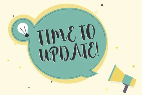 Writing note showing Time To Update. Business photo showcasing improving 库存插图