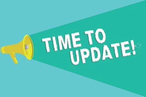 Writing note showing Time To Update. Business photo showcasing improving Stock Illustration