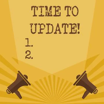 Writing note showing Time To Update. Business photo showcasing this right moment Stock Illustration