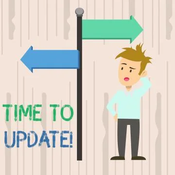 Writing note showing Time To Update. Business photo showcasing this right moment Stock Illustration
