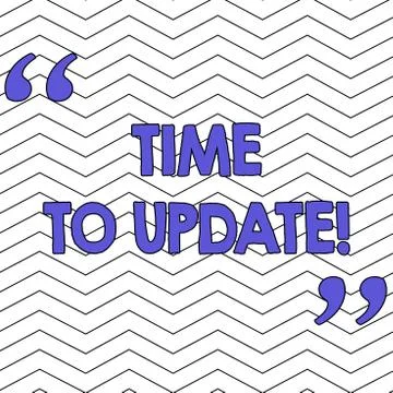 Writing note showing Time To Update. Business photo showcasing this right moment イラスト素材