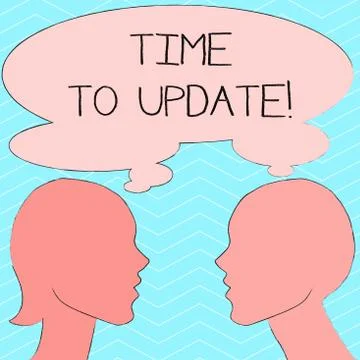 Writing note showing Time To Update. Business photo showcasing this right moment Stock Illustration