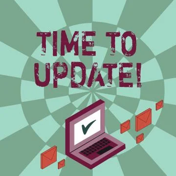 Writing note showing Time To Update. Business photo showcasing this right moment イラスト素材
