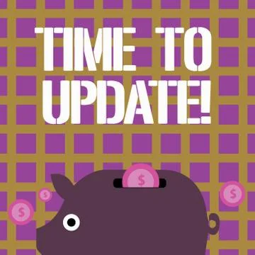 Writing note showing Time To Update. Business photo showcasing this right moment Stockillustratie