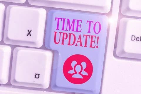 Writing note showing Time To Update. Business photo showcasing this is right Stock Photos