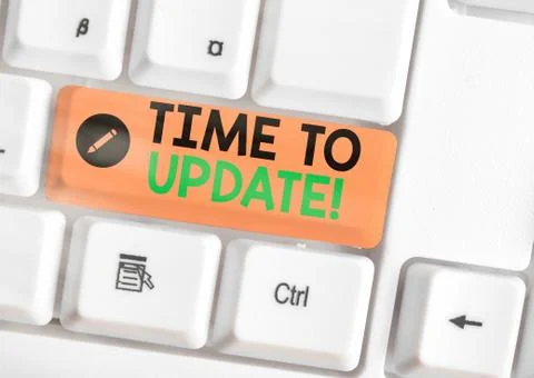 Writing note showing Time To Update. Business photo showcasing this is right Stock Photos