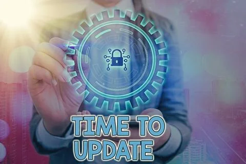 Writing note showing Time To Update. Business photo showcasing System software Stock Photos