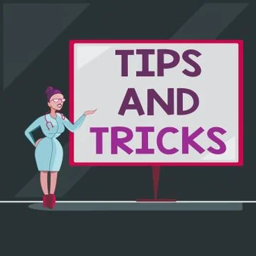 Writing note showing Tips And Tricks. Business photo showcasing piece of inside Stock Illustration