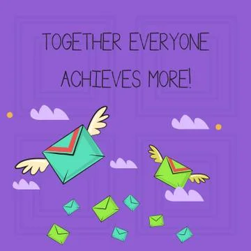Writing note showing Together Everyone Achieves More. Business photo showcasing Stock Illustration