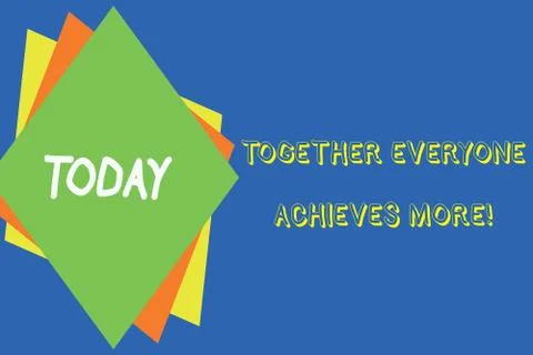 Writing note showing Together Everyone Achieves More. Business photo showcasing Stockillustratie
