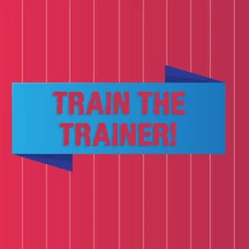 Writing note showing Train The Trainer. Business photo showcasing Learning Illustrazione stock