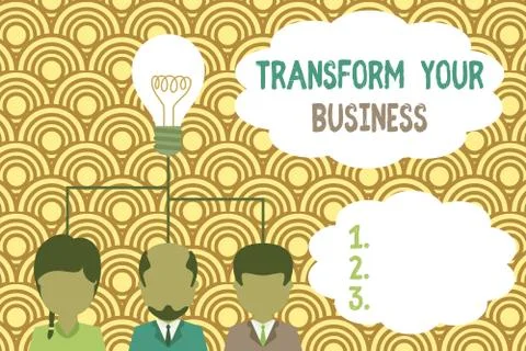 Writing note showing Transform Your Business. Business photo showcasing Modify Stock Illustration