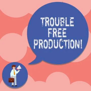 Writing note showing Trouble Free Production. Business photo showcasing Without Stock Illustration