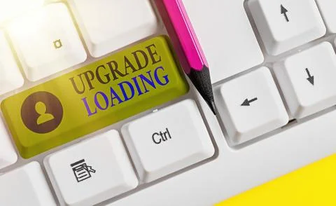 Writing note showing Upgrade Loading. Business photo showcasing advancement of 库存照片