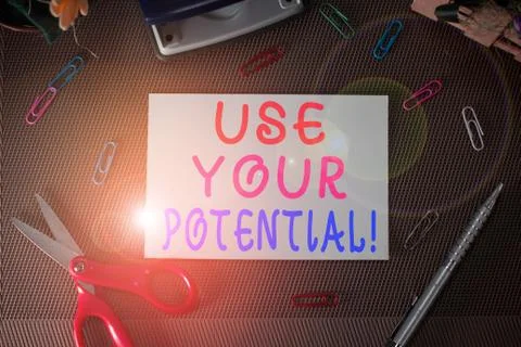 Writing note showing Use Your Potential. Business photo showcasing achieve as Stock Photos