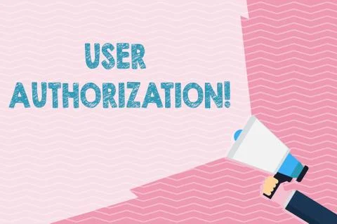 Writing note showing User Authorization. Business photo showcasing security Stock Illustration