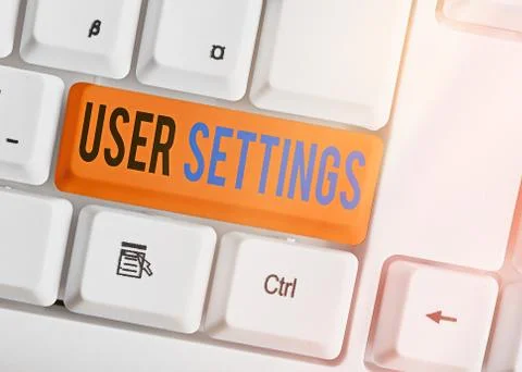Writing note showing User Settings. Business photo showcasing Configuration of Stock Photos