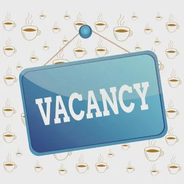 Writing note showing Vacancy. Business photo showcasing available paid place in 스톡 일러스트