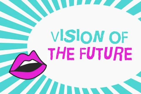 Writing note showing Vision Of The Future. Business photo showcasing Seeing s Illustrazione stock