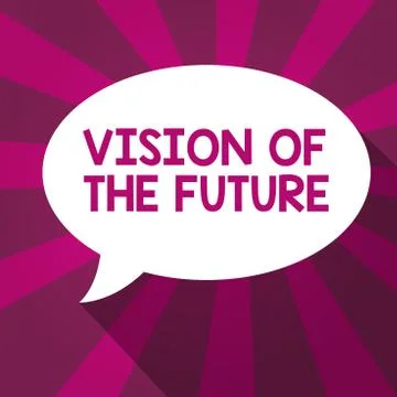 Writing note showing Vision Of The Future. Business photo showcasing Seeing 스톡 일러스트
