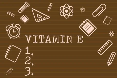 Writing note showing Vitamin E. Business photo showcasing Antioxidant Protects Stock Illustration