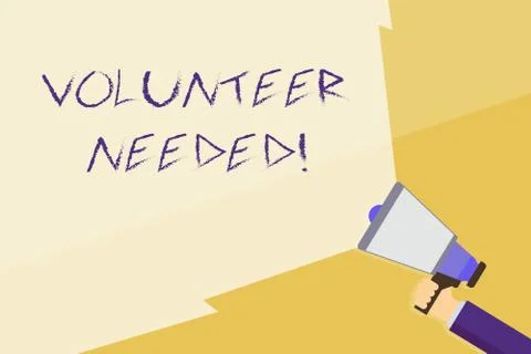 Writing note showing Volunteer Needed. Business photo showcasing need work for Stock Illustration