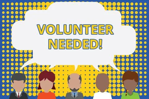 Writing note showing Volunteer Needed. Business photo showcasing need work for Stock Illustration