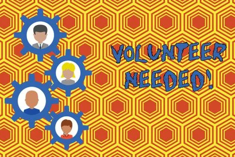 Writing note showing Volunteer Needed. Business photo showcasing need work for Stock Illustration