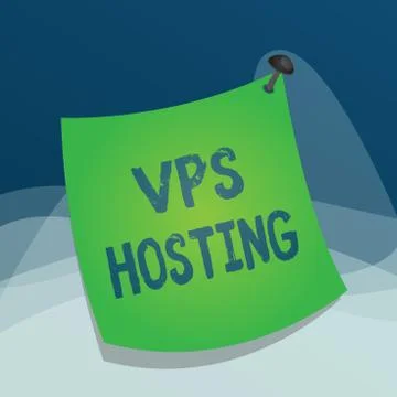 Writing note showing Vps Hosting. Business photo showcasing mimics a dedicated Stock Illustration