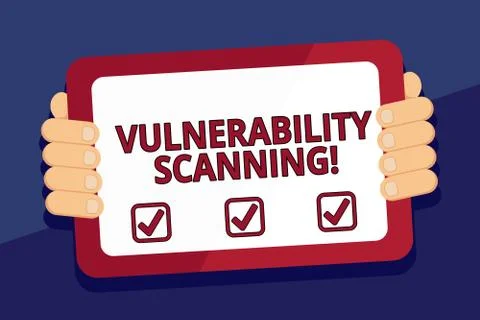 Writing note showing Vulnerability Scanning. Business photo showcasing Check of Stock Illustration