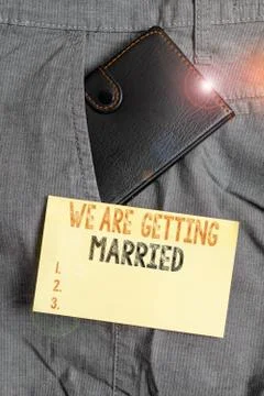 Writing note showing We Are Getting Married. Business photo showcasing Stock Photos