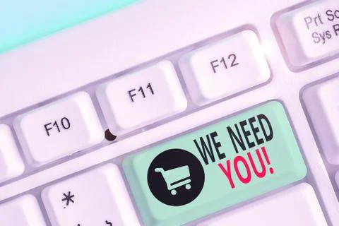 Writing note showing We Need You. Business photo showcasing asking someone to Stock Photos