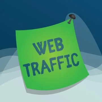 Writing note showing Web Traffic. Business photo showcasing the amount of data Stockillustratie