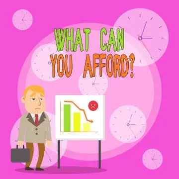 Writing note showing What Can You Afford Question. Business photo showcasing Stock Illustration