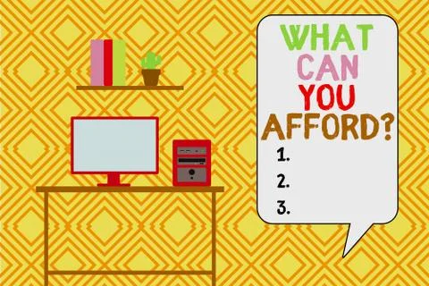 Writing note showing What Can You Afford Question. Business photo showcasing Stock Illustration