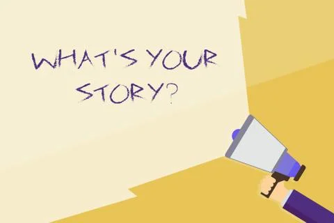 Writing note showing What S Is Your Story question. Business photo showcasing Stock Illustration