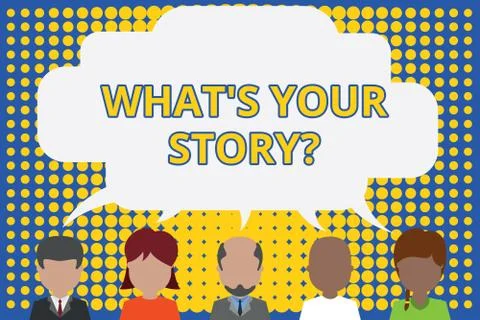Writing note showing What S Is Your Story question. Business photo showcasing Stock Illustration